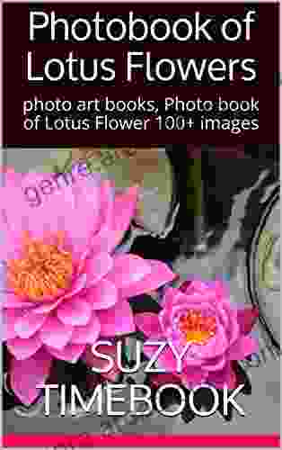 Photobook Of Lotus Flowers: Photo Art Photo Of Lotus Flower 100+ Images