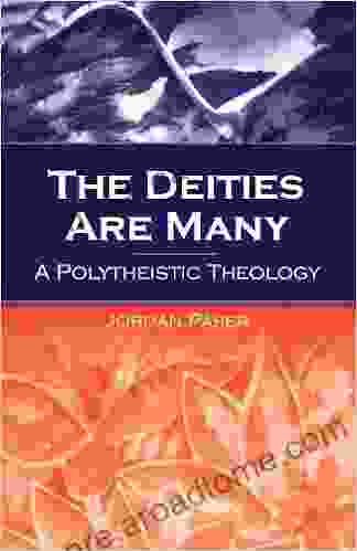 The Deities Are Many: A Polytheistic Theology (SUNY In Religious Studies)