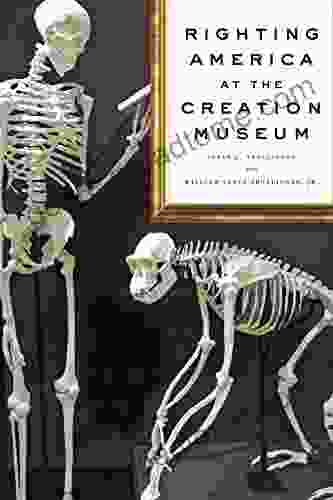 Righting America At The Creation Museum (Medicine Science And Religion In Historical Context)