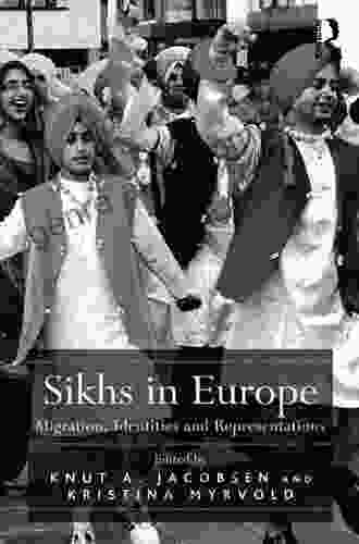 Sikhs In Europe: Migration Identities And Representations