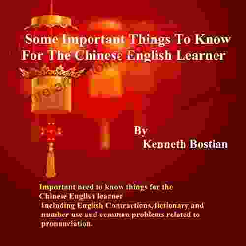 Some Important Things To Know For The Chinese English Learner