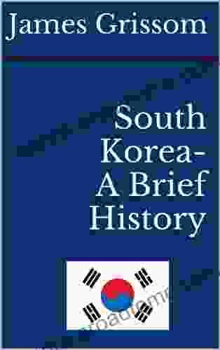 South Korea A Brief History