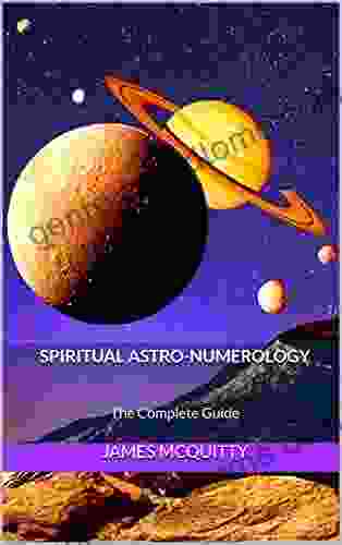 Spiritual Astro Numerology: The Complete Guide