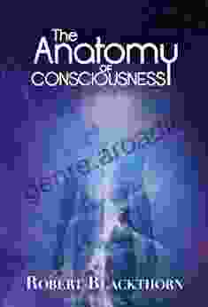 The Anatomy Of Consciousness (Govian Chronicles 1)