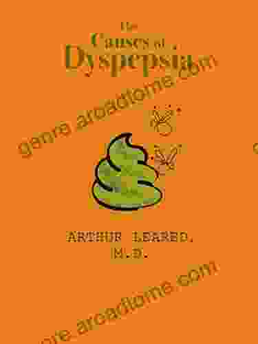 The Causes Of Dyspepsia