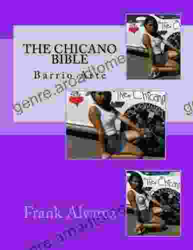 The Chicano Bible: Barrio Arte (Neighborhood Expression S 1)