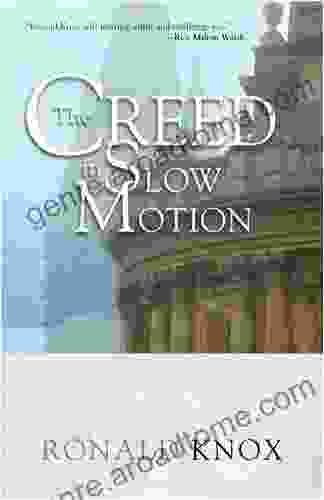 The Creed In Slow Motion