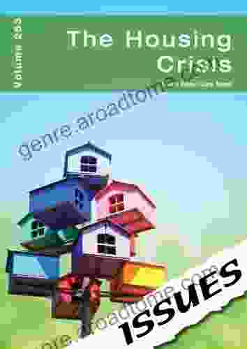 The Housing Crisis (Issues 253)