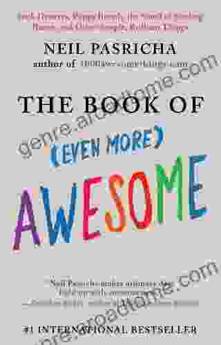 The Of (Even More) Awesome (The Of Awesome Series)