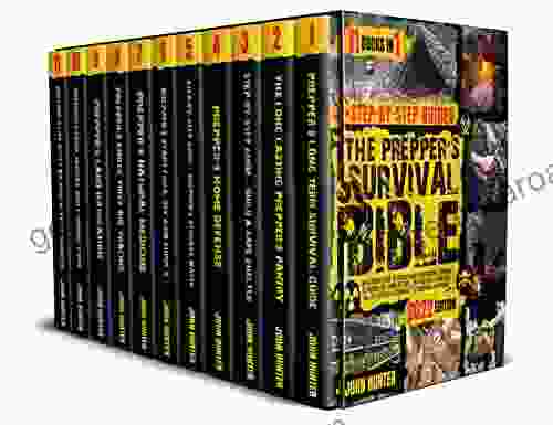 The Prepper S Survival Bible: The Ultimate Guide To Survive Any Catastrophe Canning Stockpiling Home Defense Off The Grid Living And All The Survival Techniques To Surviving Anywhere