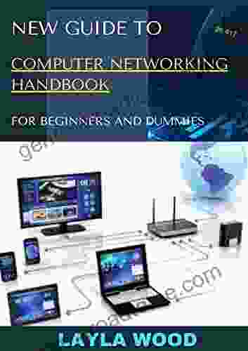 New Guide To Computer Networking Handbook For Beginners And Dummies