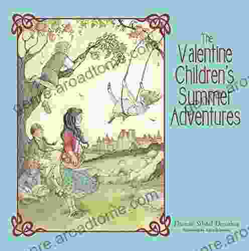 The Valentine Children S Summer Adventures