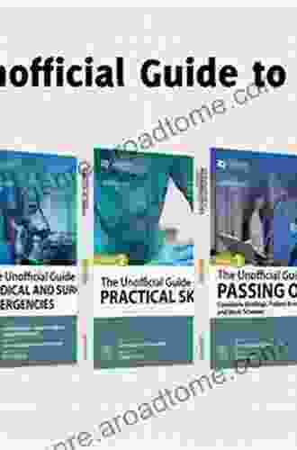 The Unofficial Guide To Passing OSCEs (Unofficial Guides To Medicine)