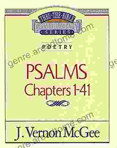 Thru The Bible Vol 17: Poetry (Psalms 1 41)