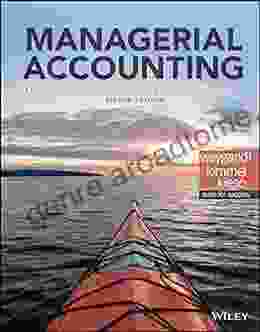 Managerial Accounting: Tools For Business Decision Making 8th Edition