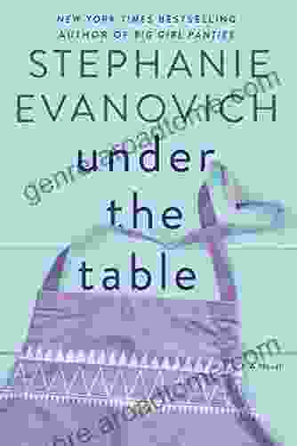 Under The Table: A Novel