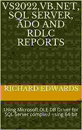 VS2024 VB NET SQL SERVER ADO AND RDLC REPORTS: Using Microsoft OLE DB Driver For SQL Server Complied Using 64 Bit