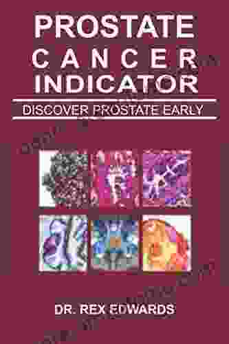 THE PROSTATE CANCER INDICATOR: DISCOVER PROSTATE EARLY