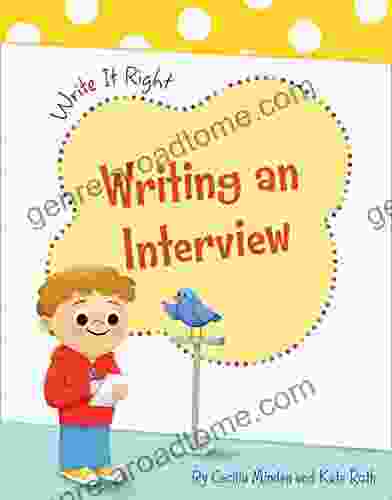 Writing An Interview (Write It Right)