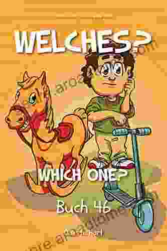 Welches?: Which One? (German Library: Dual Language For Beginners 46)