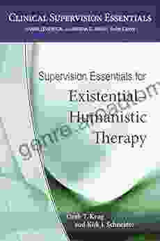 Supervision Essentials for Existential Humanistic Therapy