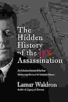 The Hidden History Of The JFK Assassination