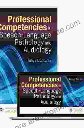 Professional Competencies in Speech Language Pathology and Audiology