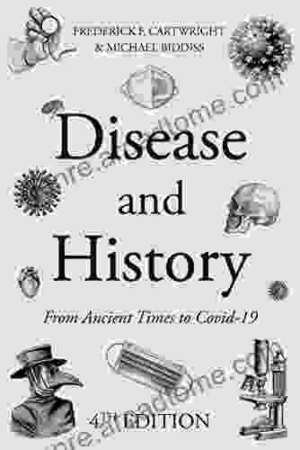 Disease History: From Ancient Times To Covid 19