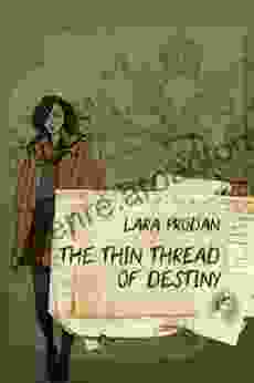 The Thin Thread Of Destiny