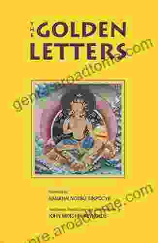 The Golden Letters: The Three Statements Of Garab Dorje First Dzogchen Master