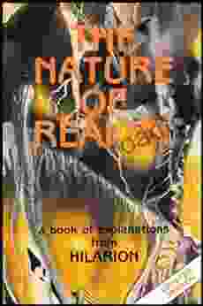 The Nature Of Reality (Original Hilarion 1)