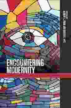 Encountering Modernity: Christianity In East Asia And Asian America (Intersections: Asian And Pacific American Transcultural Studies)