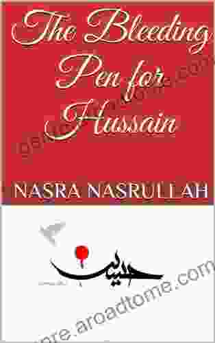 The Bleeding Pen For Hussain