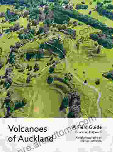 Volcanoes of Auckland: A Field Guide