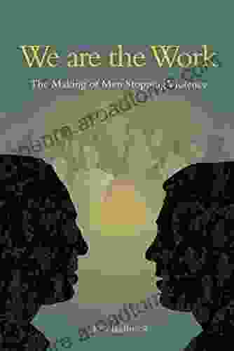 We Are The Work Laura Johnson