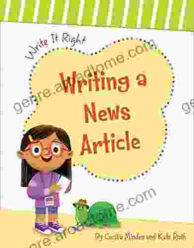 Writing A News Article (Write It Right)